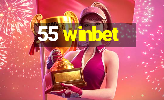 55 winbet