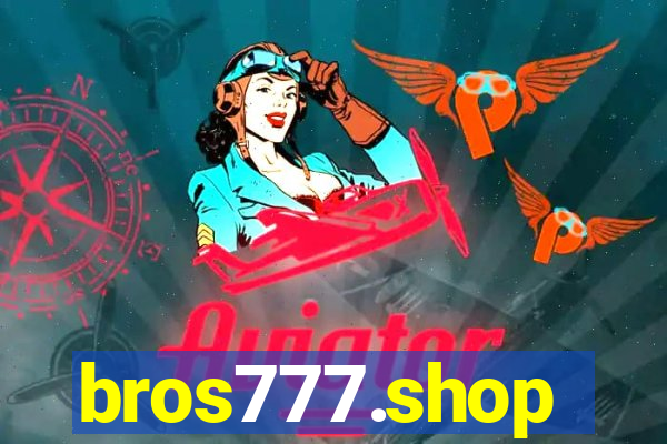 bros777.shop