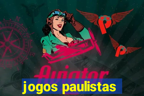 jogos paulistas