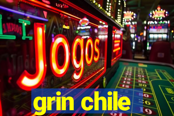 grin chile