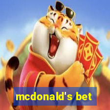 mcdonald's bet