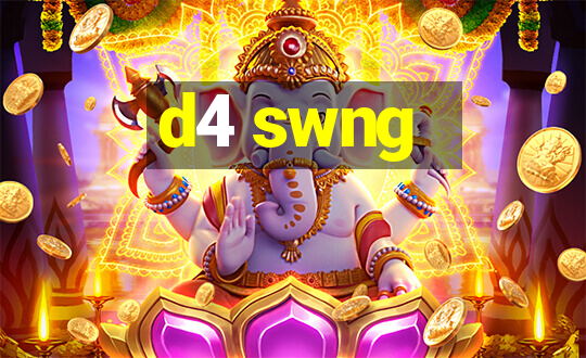 d4 swng