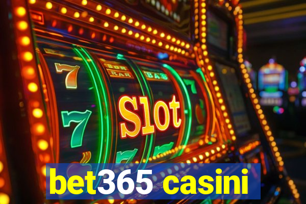 bet365 casini