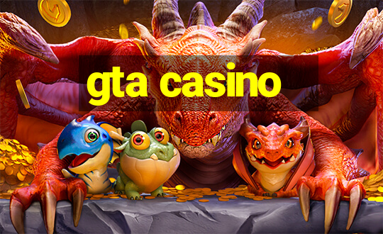 gta casino