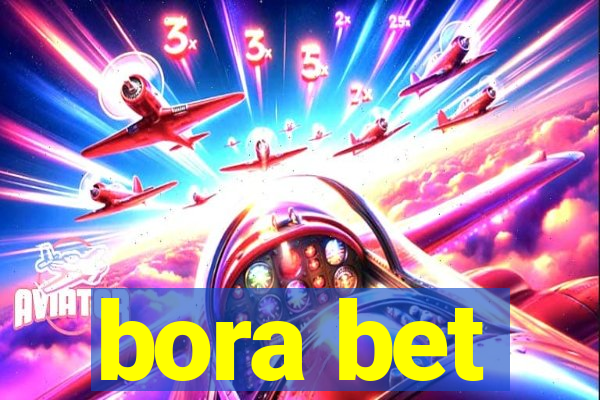 bora bet