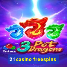 21 casino freespins