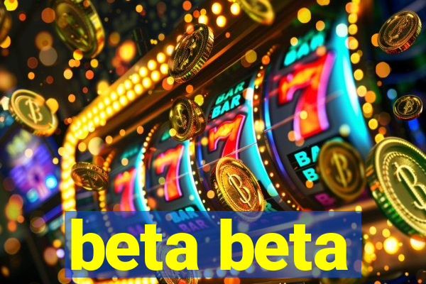 beta beta