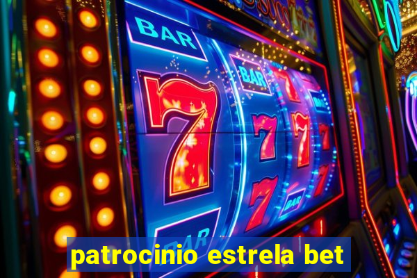 patrocinio estrela bet