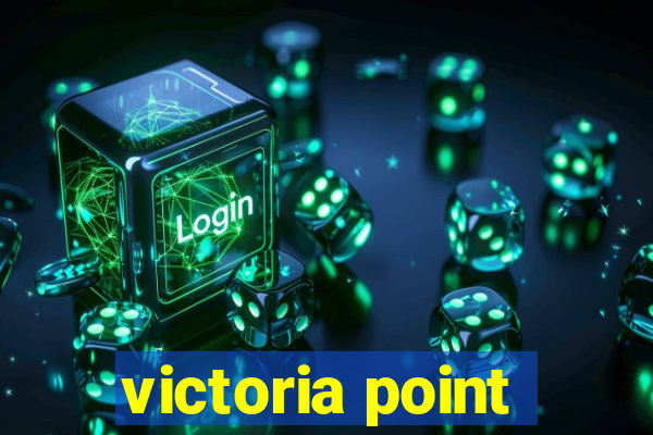 victoria point