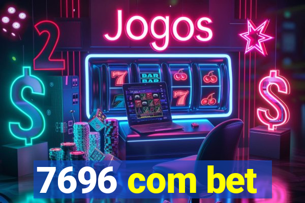 7696 com bet