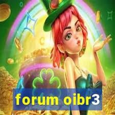 forum oibr3