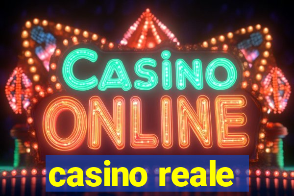 casino reale