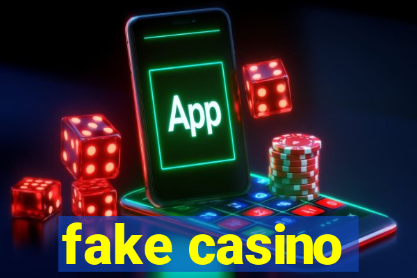 fake casino