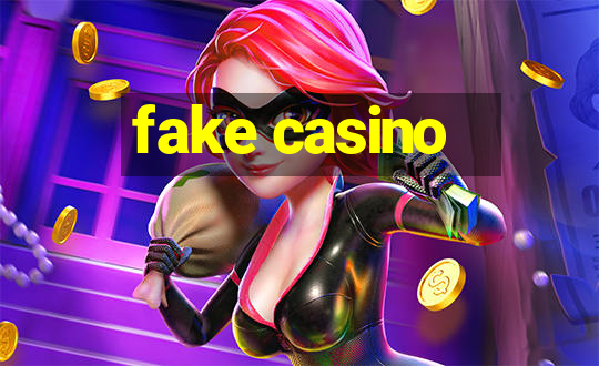 fake casino