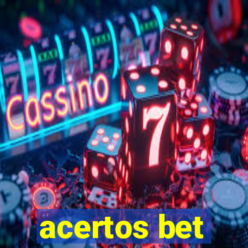 acertos bet