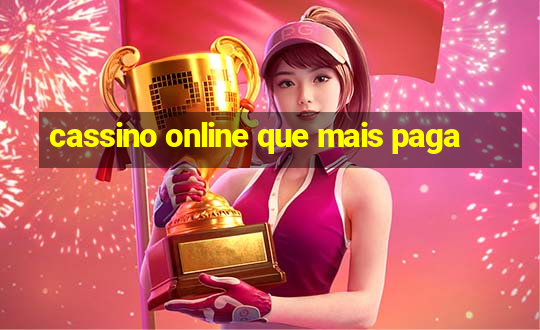 cassino online que mais paga