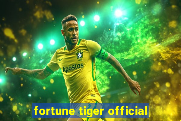 fortune tiger official