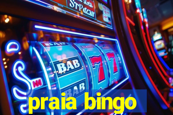 praia bingo