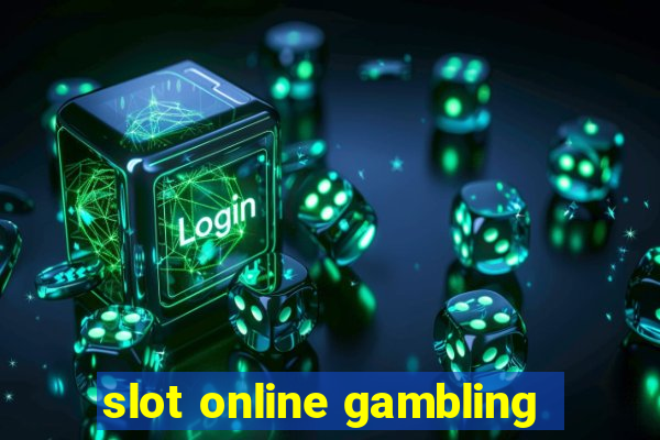 slot online gambling