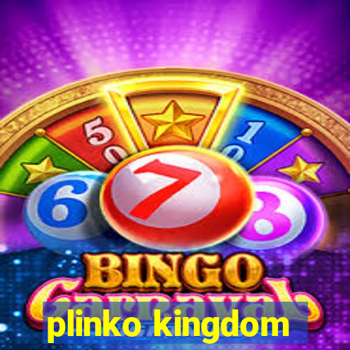 plinko kingdom