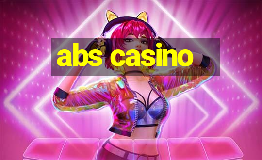 abs casino