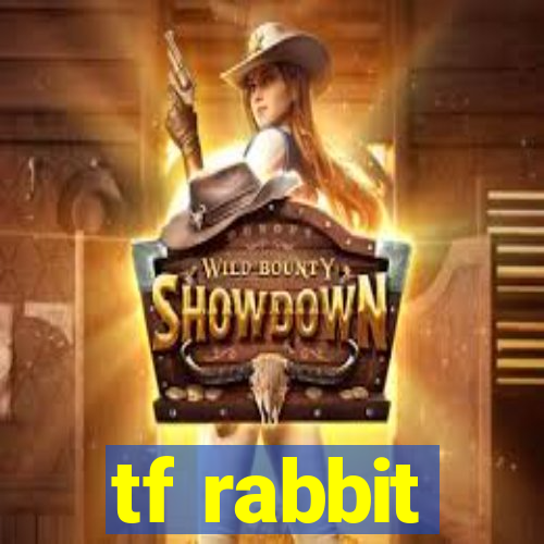 tf rabbit