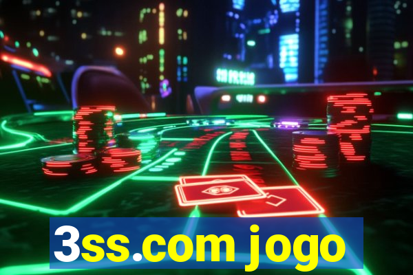 3ss.com jogo