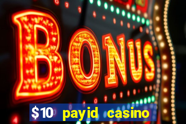 $10 payid casino no deposit bonus australia