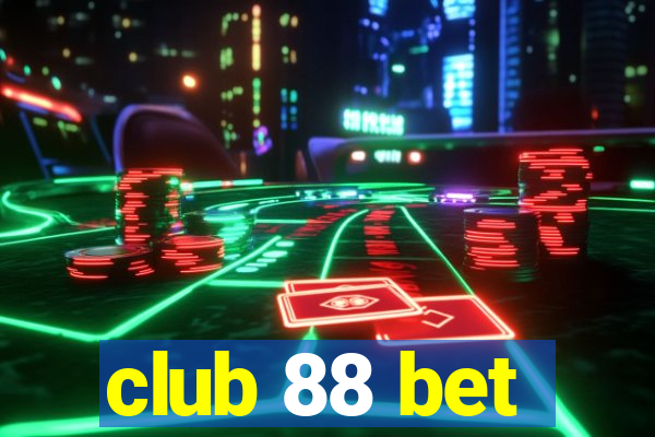 club 88 bet