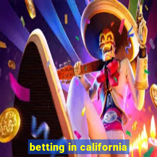 betting in california