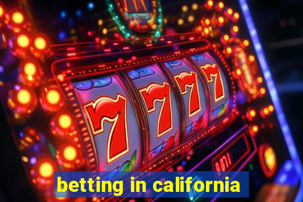 betting in california