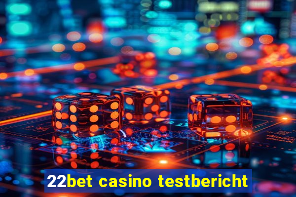 22bet casino testbericht