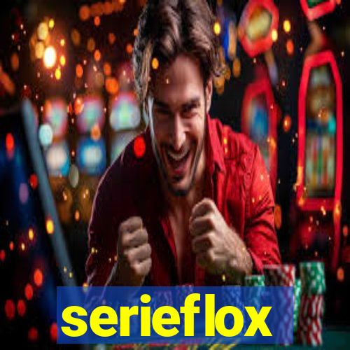 serieflox