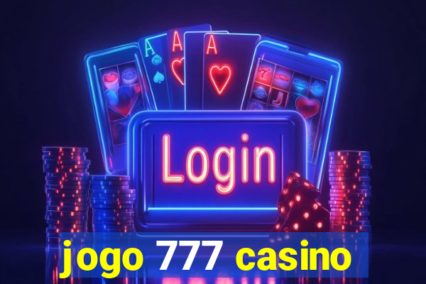 jogo 777 casino