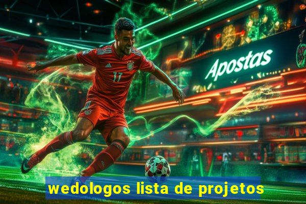 wedologos lista de projetos