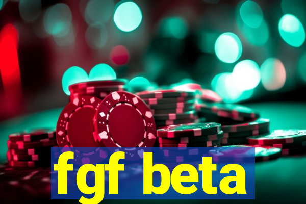 fgf beta