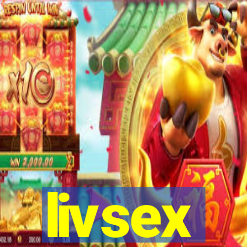 livsex