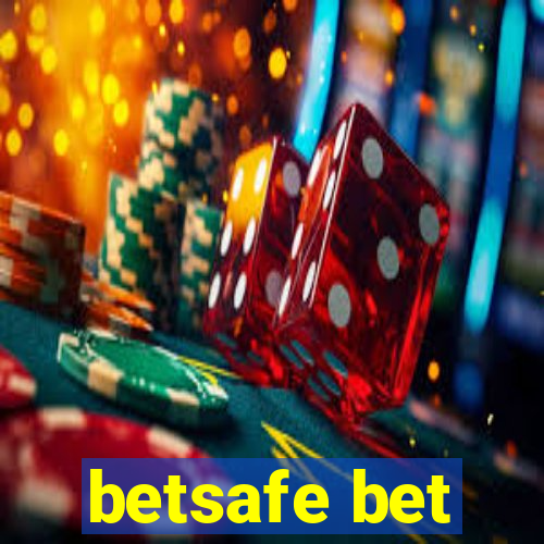 betsafe bet