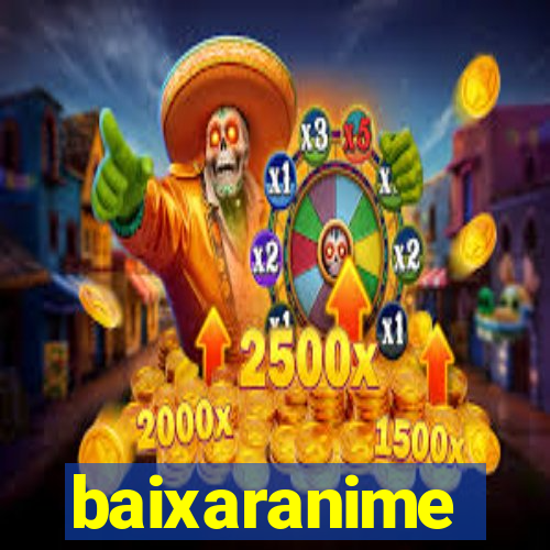 baixaranime