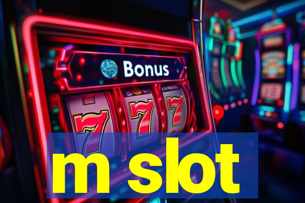 m slot