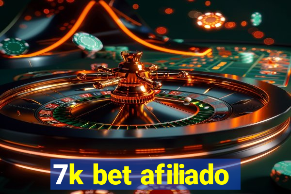 7k bet afiliado