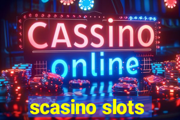 scasino slots