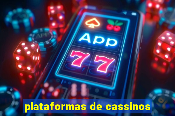 plataformas de cassinos