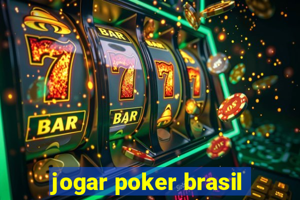 jogar poker brasil