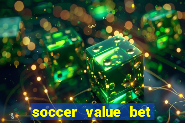 soccer value bet of the day