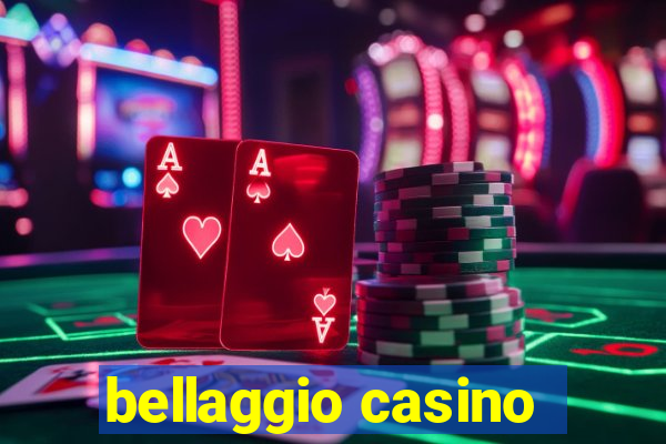 bellaggio casino