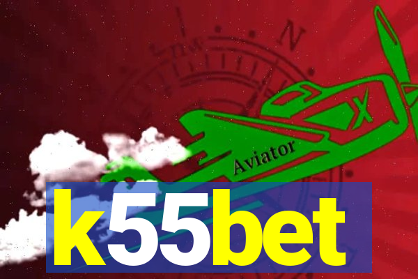 k55bet