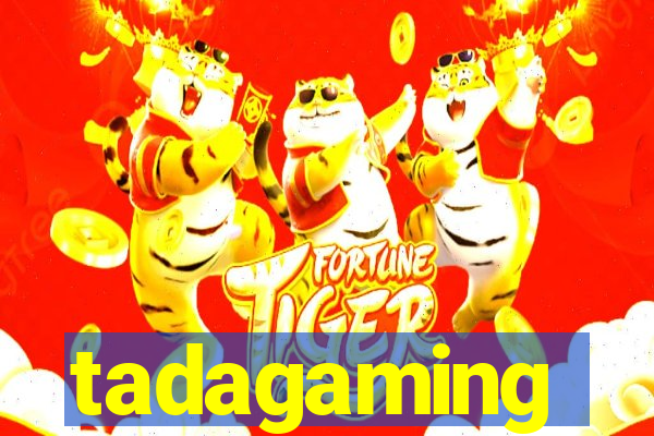 tadagaming