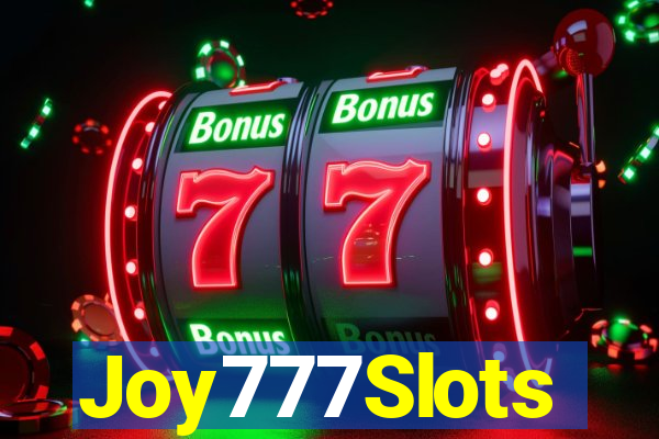 Joy777Slots