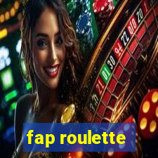 fap roulette